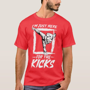 T-shirt Je suis ici pour les coups de pied Hapkido
