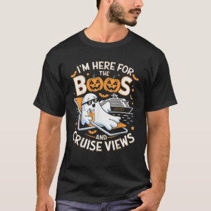 T-shirt Je suis ici pour les huées et les vues de croisièr