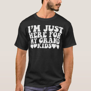 T-shirt JE Suis Ici Pour Mon
