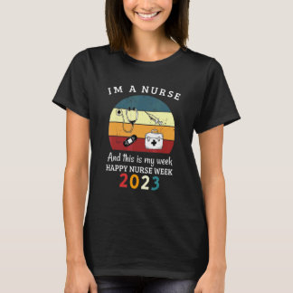 T-shirt Je suis infirmière et voici ma semaine Bonne semai