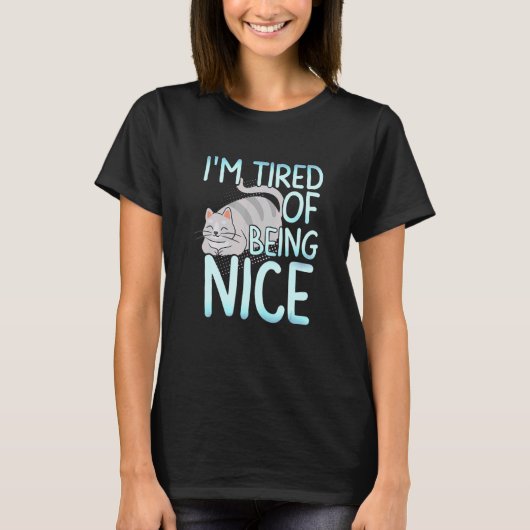 T-shirt Je Suis Ired D'Être Un Chat Gray Chubby Nice (Devant)