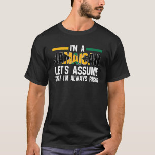 T-shirt Je suis Jamaïcain supposons la Jamaïque
