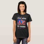 T-shirt Je suis juste ici pour bang Firework Drapeau Usa 4 (Devant entier)