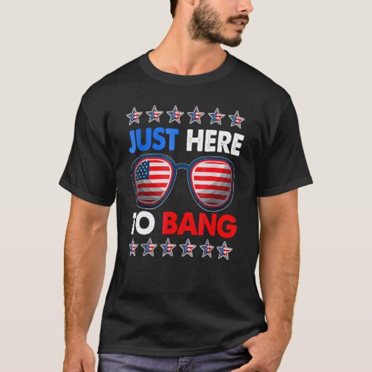 T-shirt Je suis juste ici pour Bang Sunglass Usa Drapeau 4 (Devant)