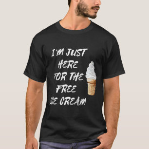 T-shirt Je suis juste ici pour la crème glacée Gelato Cone