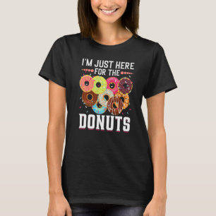 T-shirt Je suis juste ici pour la dot doughnut Sweet Desse