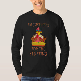 T-shirt Je suis juste ici pour la farce Nourriture de Tha