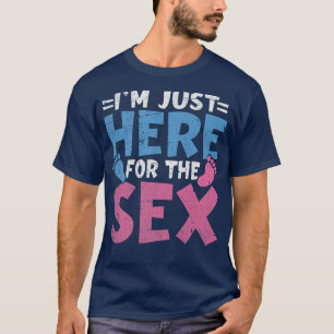 T-shirt Je suis juste ici pour la fête Se Genre Reveal Hom