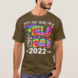 T-shirt Je suis juste ici pour la Journée du Champ 2022