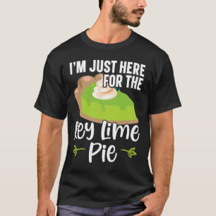 T-shirt Je suis juste ici pour la tarte au citron vert de 