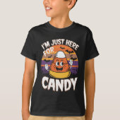 T-shirt JE SUIS JUSTE ICI POUR LE CANDY | Joyeux Halloween (Devant)