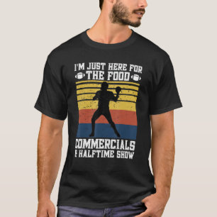 T-shirt Je Suis Juste Ici Pour Le Fa De Football Des Publi