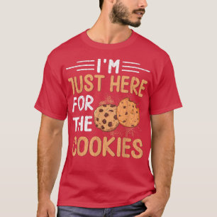 T-shirt Je suis juste ici pour les cookies Funny Baker Bak