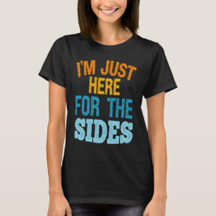 T-shirt Je suis juste ici pour les côtés végétalien végéta