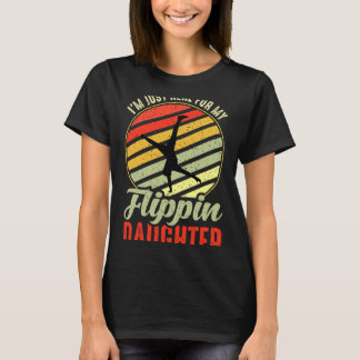 T-shirt Je Suis Juste Ici Pour Ma Flippine Faughn Fitness