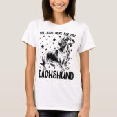 T-shirt Je suis juste ici pour mon Dachshund Dachshund Dac (Devant)