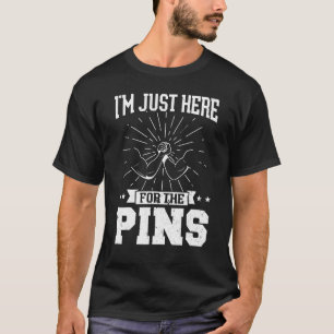 T-shirt Je suis juste là pour la lutte des pins Arm