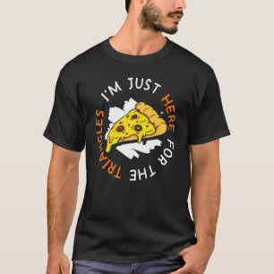 T-shirt Je suis juste là pour la pizza Triangles qui fait