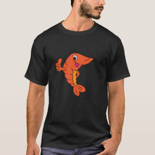 T-shirt Je Suis Juste Là Pour Les Crevettes