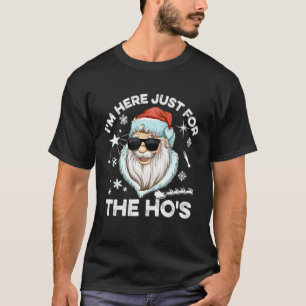 T-shirt Je suis juste là pour Noël à la Hos Christmas Naug
