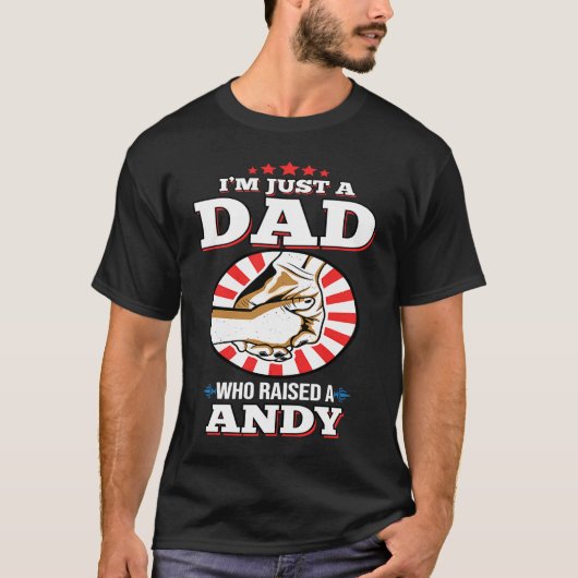 T-shirt Je suis juste un papa qui a élevé un nom ANDY ANDY (Devant)