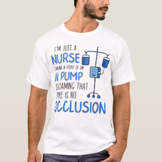 T-shirt Je suis juste une infirmière debout devant une pom