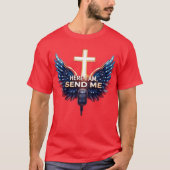 T-shirt Je Suis Là, Envoyez-Moi (Devant)