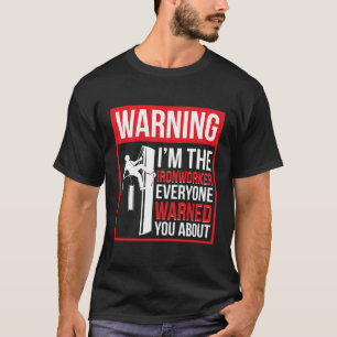 T-shirt Je Suis La Filière De Fer À Fer