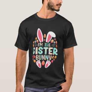T-shirt Je suis la lapine sœur drôle de Pâques famille app