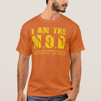 T-shirt Je suis la Mère du Design de Mariée