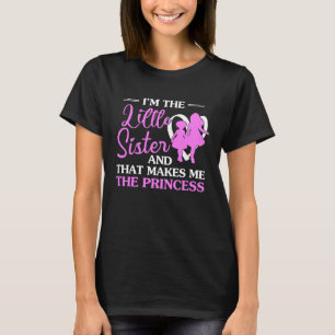 T-shirt Je suis la petite sœur et cela fait de moi le prin