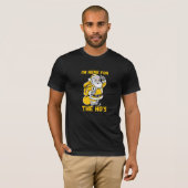 T-shirt Je suis là pour Ho (Devant entier)