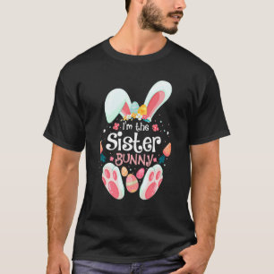 T-shirt Je suis La Soeur Bunny Matching Famille Fête de Pâ