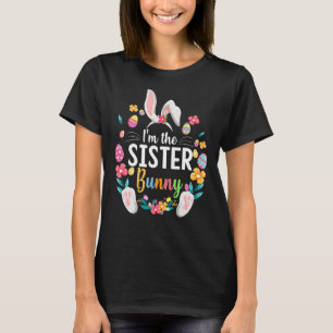 T-shirt Je suis La Soeur Bunny Matching Famille Fête de Pâ