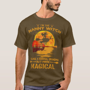 T-shirt Je suis la sorcière nounou comme une grand-mère Ha