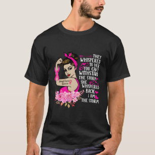 T-shirt Je Suis La Tempête Fort Cancer Du Sein Guerrier K