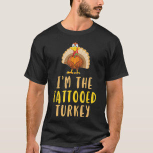 T-shirt Je suis la Turquie tatouée Thanksgiving Tattoo Enk