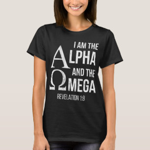 T-shirt Je Suis L'Alpha Et Le Chrétien Oméga