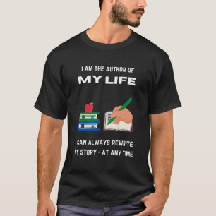 T-shirt Je suis l'auteur de ma vie