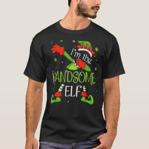T-shirt Je suis le beau elfe Dabbing Père Noël Noël Fami