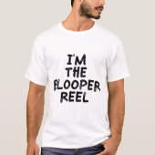 T-shirt Je suis le bloopers (Devant)