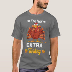 T-shirt Je suis le Bon thanksgiving Etra Turkey Thankful