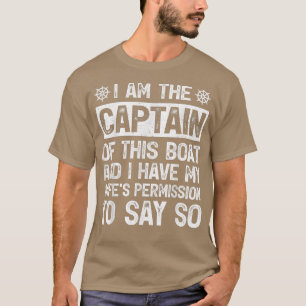 T-shirt Je Suis Le Capitaine De Ce Bateau Pontoon Bateau À