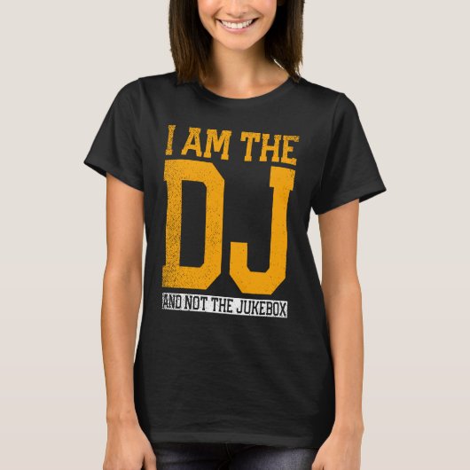 T-shirt Je Suis Le Dj Et Pas Le Jukebox (Devant)