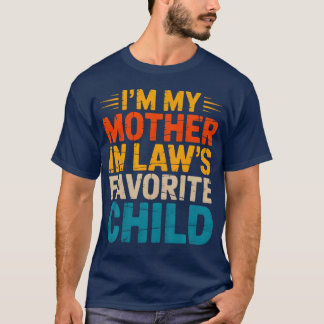 T-shirt JE Suis Le Fils Préféré De Ma Belle-Mère - uni