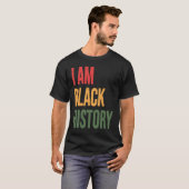 T-shirt Je Suis Le Mois De L'Histoire Noire (Devant entier)