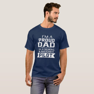 T-shirt Je suis le PAPA du PILOTE FIER