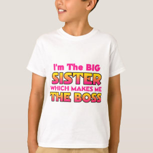 T-shirt Je suis le patron de grande soeur…