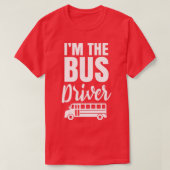 T-shirt Je Suis Le Pilote De Bus 1 (Design devant)