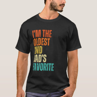 T-shirt Je suis le plus âgé et l'homme, la femme et les en